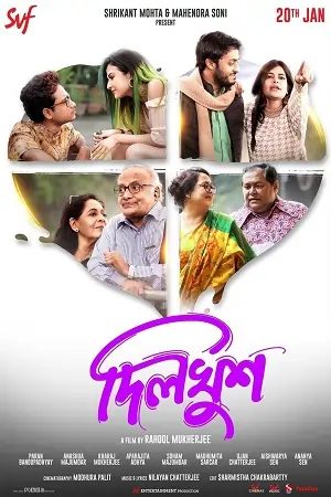 Dilkhush (2023) Bengali Full Movie WEB-DL 480p | 720p | 1080p
