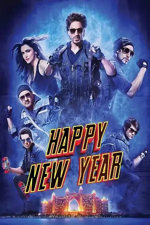 Happy New Year (2014) Blu-Ray {Hindi DD5.1} Full Movie 480p | 720p | 1080p