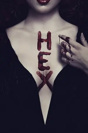Hex (2018) Dual Audio {Hindi-English} WEB-DL 480p | 720p | 1080p