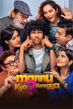 Mannu Kya Karegga (2025) Hindi HDTS 480p | 720p | 1080p