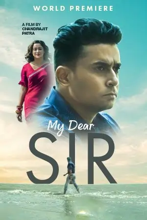 My Dear Sir (2022) Bengali Full Movie WEB-DL 480p | 720p | 1080p