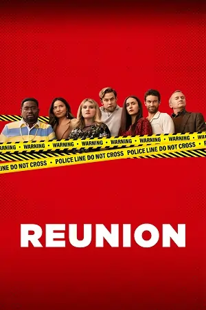 Reunion (2024) Dual Audio {Hindi-English} WEB-DL 480p | 720p | 1080p