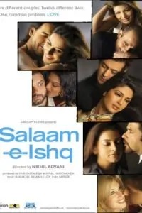Salaam-E-Ishq (2007) Hindi Full Movie 480p | 720p | 1080p