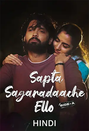 Sapta Sagaradaache Ello – Side A (2023) Hindi Full Movie WEB-DL