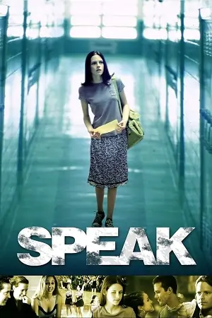 Speak (2004) BluRay {English With Subtitles} Movie 480p | 720p | 1080p