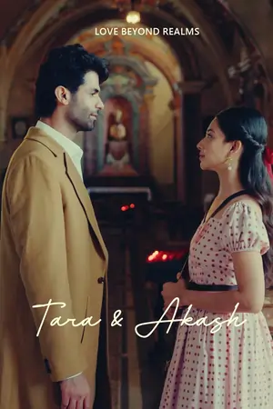 Tara And Akash: Love Beyond Realms (2025) Hindi Full Movie WEB-DL