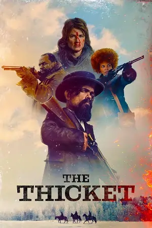 The Thicket (2024) BluRay Dual Audio {Hindi-English} 480p | 720p | 1080p | 4K
