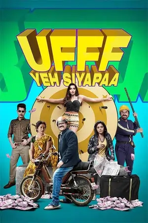 Ufff Yeh Siyapaa (2025) WEB-DL {Hindi DD5.1} Full Movie 480p| 720p | 1080p