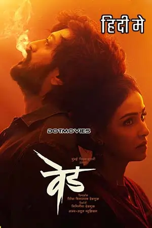 Ved (2022) Dual Audio [Hindi + Marathi] WeB-DL 480p | 720p | 1080p | 2160p