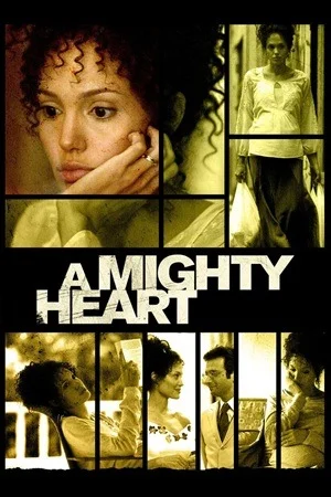 A Mighty Heart (2007) Blu-Ray Dual Audio {Hindi-English} 480p | 720p | 1080p