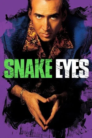 Snake Eyes (1998) Dual Audio {Hindi-English} 480p | 720p | 1080p