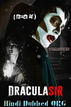 Dracula Sir (2020) WEB-DL Hindi Dubbed (ORG) Full Movie 480p | 720p | 1080p