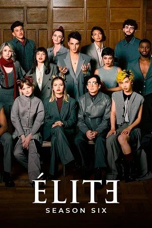 Elite – Netflix Original (2022) Season 6 Dual Audio {Hindi-English} WEB-DL