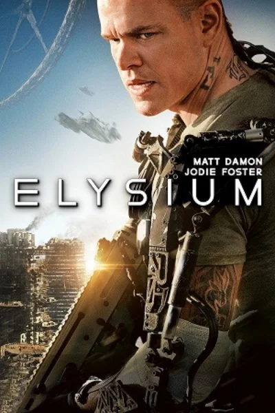 Elysium (2013) BluRay Dual Audio {Hindi-English} Full Movie