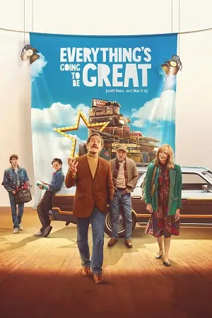 Everything’s Going to Be Great (2025) WEB-DL Dual Audio {Hindi-English} 480p | 720p | 1080p