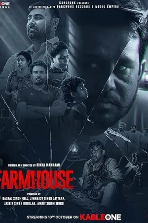 Farmhouse (2025) Punjabi Full Movie 480p | 720p | 1080p
