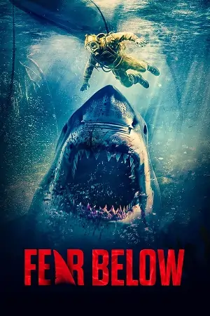 Fear Below (2025) Blu-Ray Dual Audio {Hindi-English} 480p | 720p | 1080p