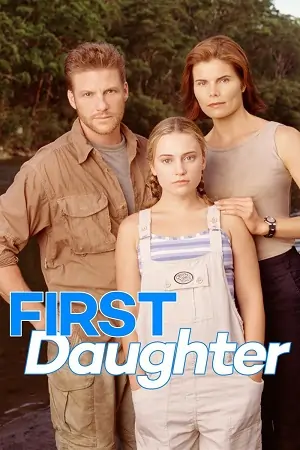 First Daughter (1999) Dual Audio {Hindi-English} 480p | 720p