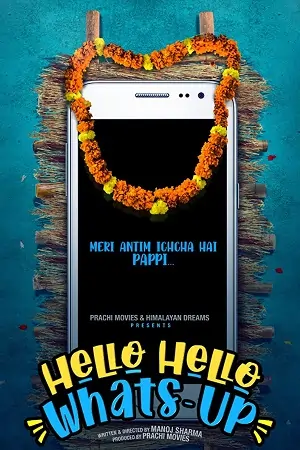 Hello Hello Whats-Up (2023) Hindi Full Movie WEB-DL