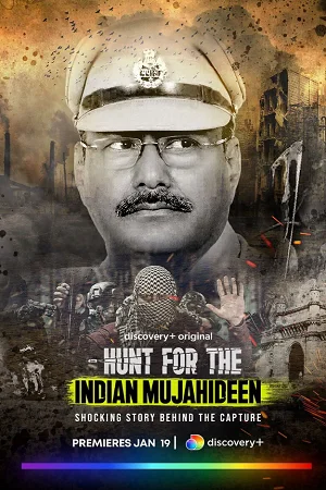 Hunt for the Indian Mujahideen (Season 1) [E01 Added] Hindi AMZN WEB-DL Series 480p | 720p