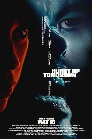 Hurry Up Tomorrow (2025) BluRay Dual Audio {Hindi-English} 480p | 720p | 1080p