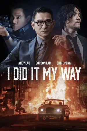I Did It My Way (2023) Blu-Ray Dual Audio {Hindi-English}