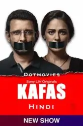 Kafas (Season 1) Hindi SonyLIV Complete Web Series 480p | 720p | 1080