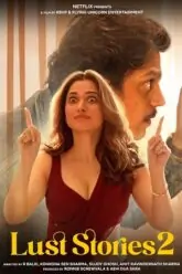 Lust Stories 2 – Netflix Original (2023) WEB-DL [Hindi DD5.1] Full Movie