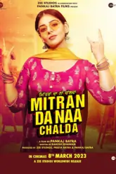 Mitran Da Naa Chalda (2023) Punjabi Full Movie WEB-DL 480p | 720p | 1080p | 2160p 4K