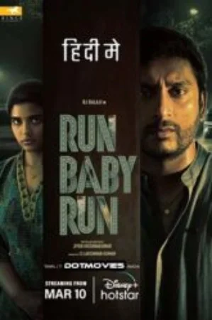 Run Baby Run (2023) Hindi Full Movie WEB-DL 480p  | 1080p