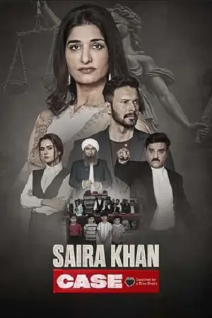 Saira Khan Case (2025) HDTC Hindi Movie 480p | 720p | 1080p