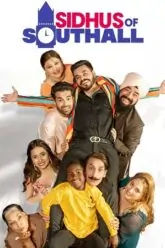 Download Sidhus of Southall (2023) Punjabi Full Movie WEB-DL 480p [350MB] | 720p [1GB] | 1080p [1.8GB]