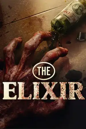 The Elixir – Netflix Original (2025) WEB-DL Dual Audio [Hindi ORG. + English] Full Movie 480p | 720p | 1080p