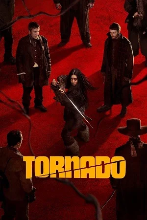 Tornado (2025) Dual Audio {Hindi-English} BluRay 480p | 720p | 1080p