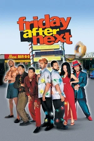Friday After Next (2002) Dual Audio {Hindi-English} BluRay 480p | 720p | 1080p