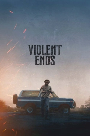 Violent Ends (2025) WEB-DL {English with subtitles} Full movie