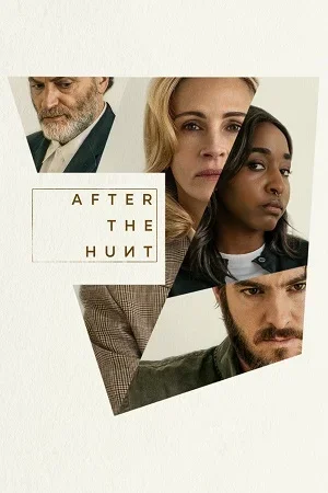 After the Hunt (2025) AMZN-WEB-DL Dual Audio {Hindi-English} 480p | 720p | 1080p