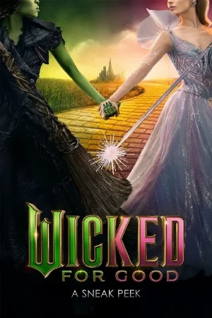 Wicked: For Good (2025) AMZN-WEB-DL Dual Audio {Hindi-English} 480p | 720p | 1080p | 4K