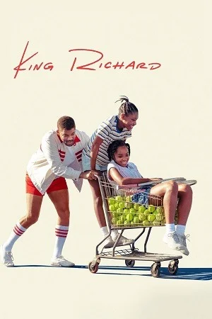 King Richard (2021) Dual Audio [Hindi ORG + English] WeB-DL 480p | 720p | 1080p | 4k