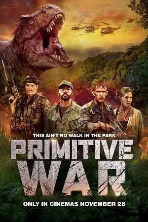 Primitive War (2025) WEB-DL Dual Audio {Hindi-English} 480p | 720p | 1080p