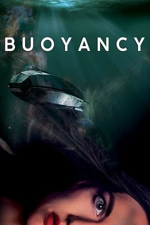 Buoyancy (2020) WEB-DL Dual Audio {Hindi-English} 480p | 720p | 1080p