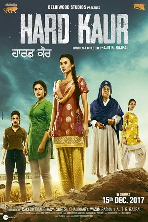Hard Kaur (2017) Hindi Full Movie 480p | 720p | 1080p