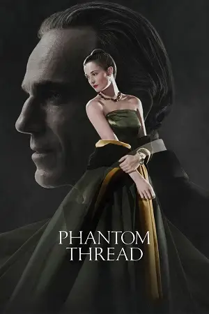 Phantom Thread (2017) Dual Audio {Hindi-English} BluRay 480p | 720p | 1080p