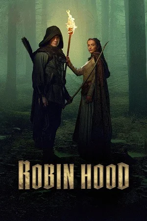 Robin Hood (2025) Season 1 English WEB-Series 720p | 1080p