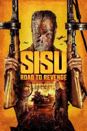 Sisu: Road to Revenge (2025) Amazon-WEB-DL Dual Audio {Hindi-English}  480p | 720p | 1080p | 4k