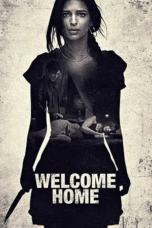 Welcome Home (2018) BluRay Dual Audio {Hindi-English}