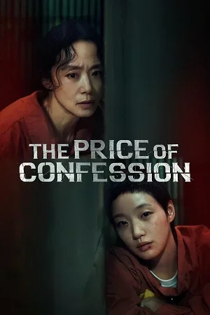The Price of Confession (2025) Season 1 Dual-Audio {Hindi-Korean} Netflix-Series 480p | 720p | 1080p