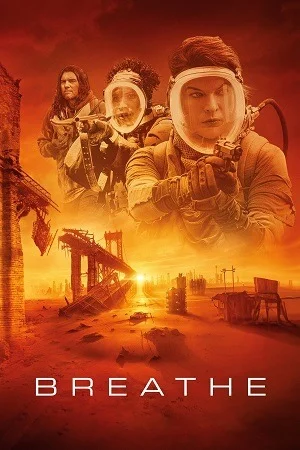 Breathe (2024) Blu-Ray Dual Audio {Hindi-English} 480p | 720p | 1080p