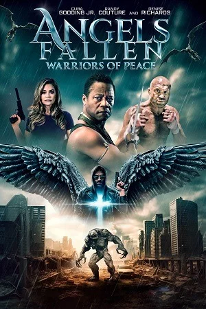 Angels Fallen: Warriors of Peace (2024) Dual Audio {Hindi-English} 480p | 720p | 1080p