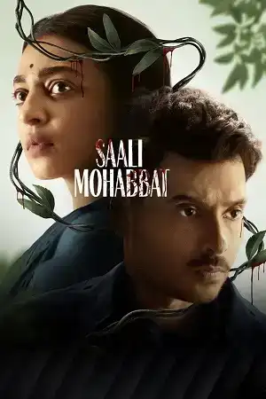 Saali Mohabbat (2025) Zee5 WEB-DL {Hindi DD5.1} Full Movie 480p | 720p | 1080p